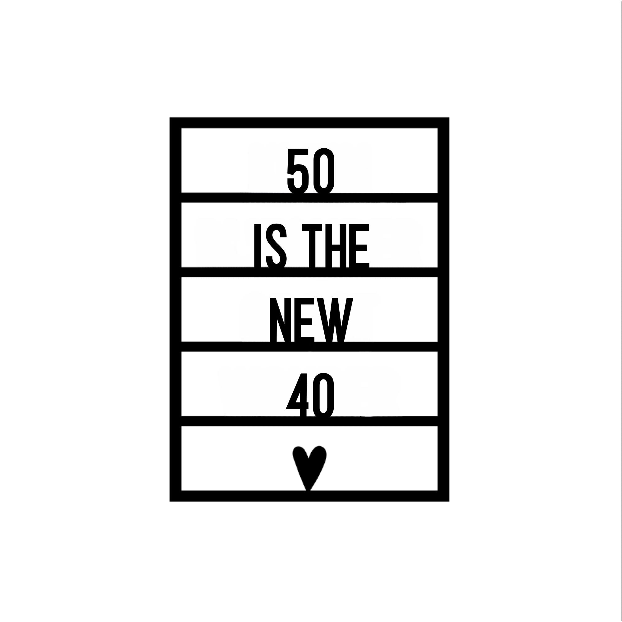 Houten wenskaart – 50 is het nieuwe 40