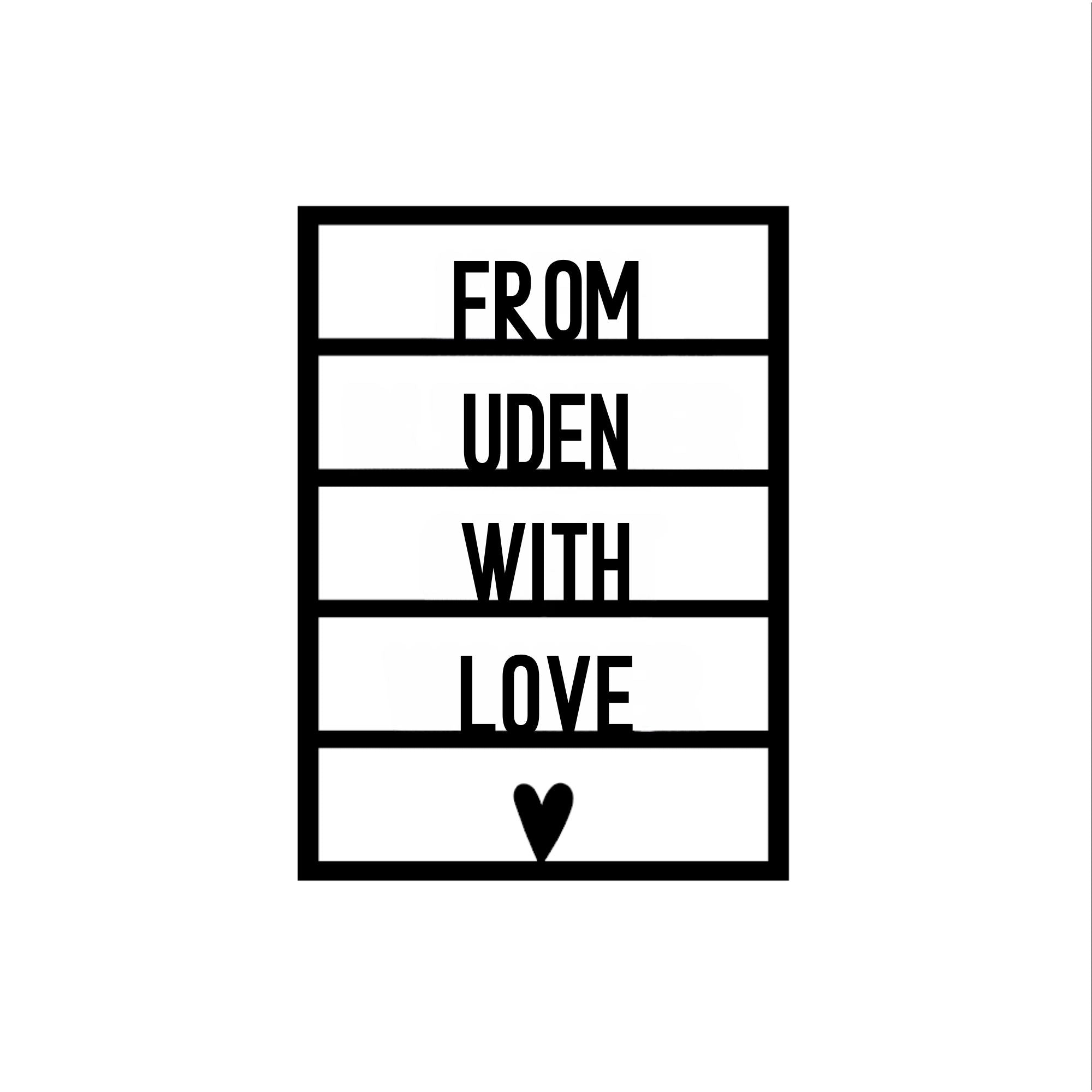 Houten wenskaart – Uit Uden met liefde