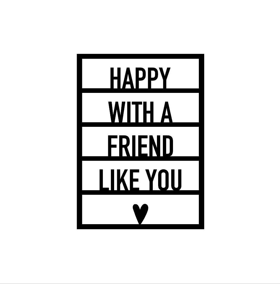 Houten wenskaart – Blij met een vriendin zoals jij