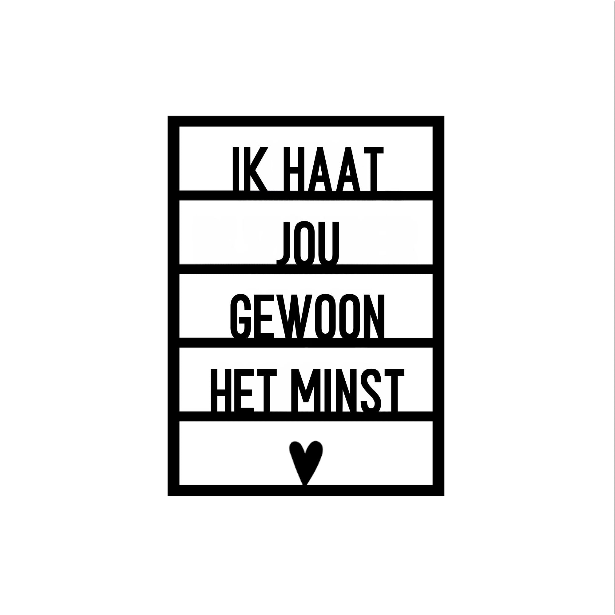 Houten wenskaart – Ik haat jou gewoon het minst