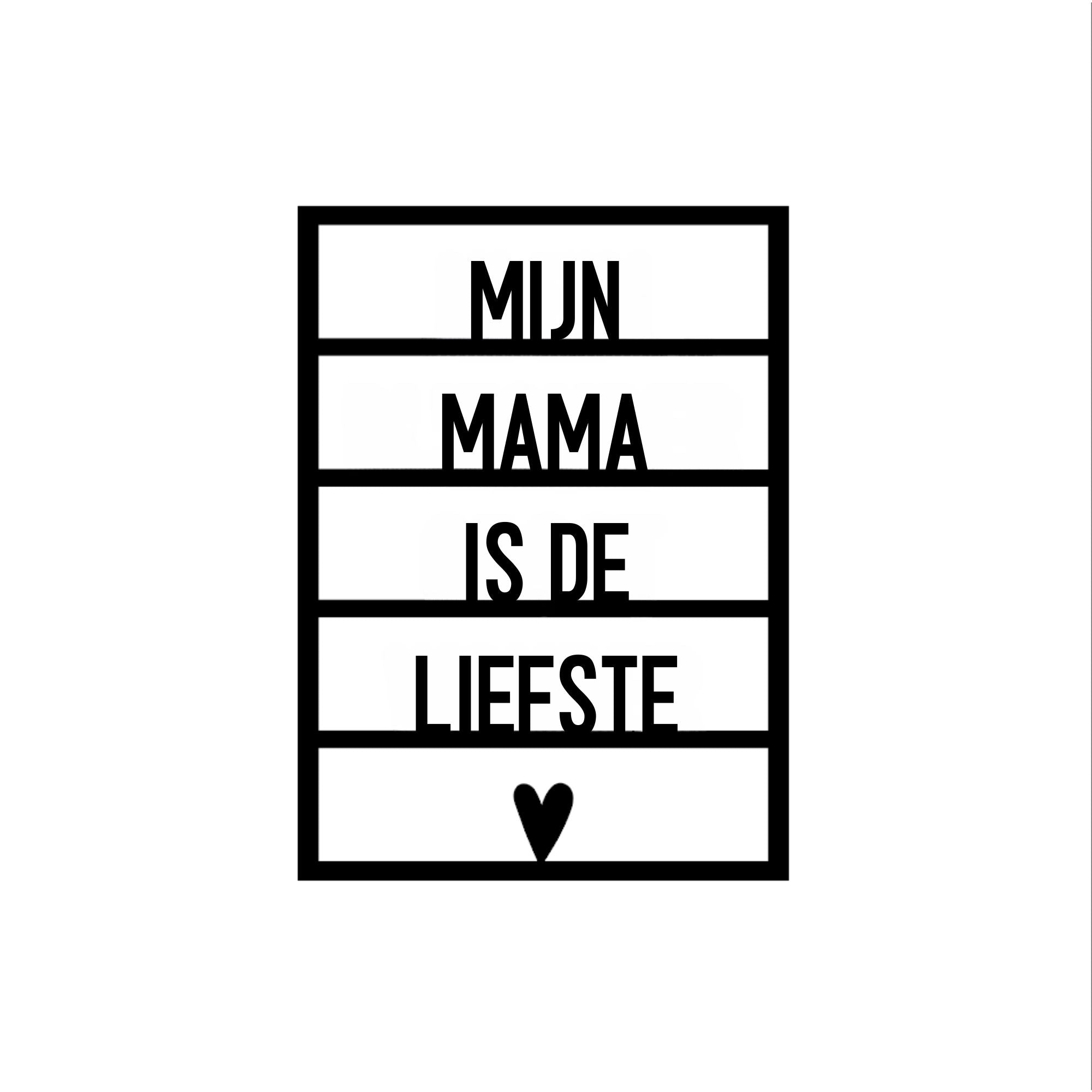 Houten wenskaart – Mijn mama is de liefste