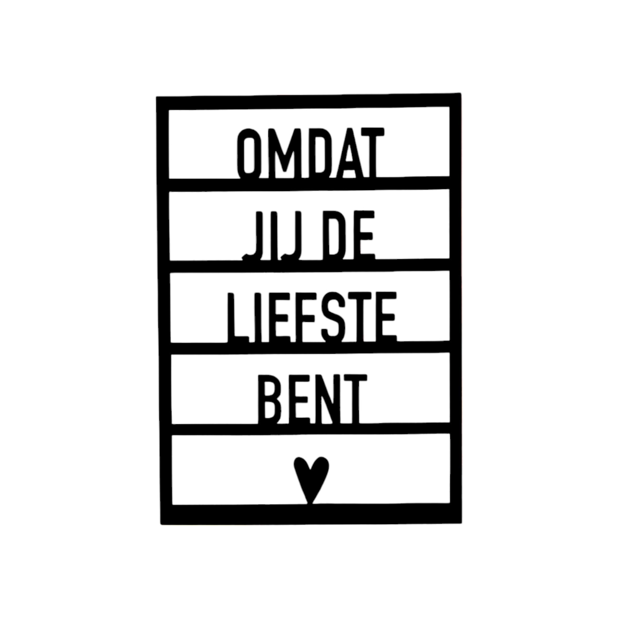 Houten wenskaart - Omdat jij de liefste bent