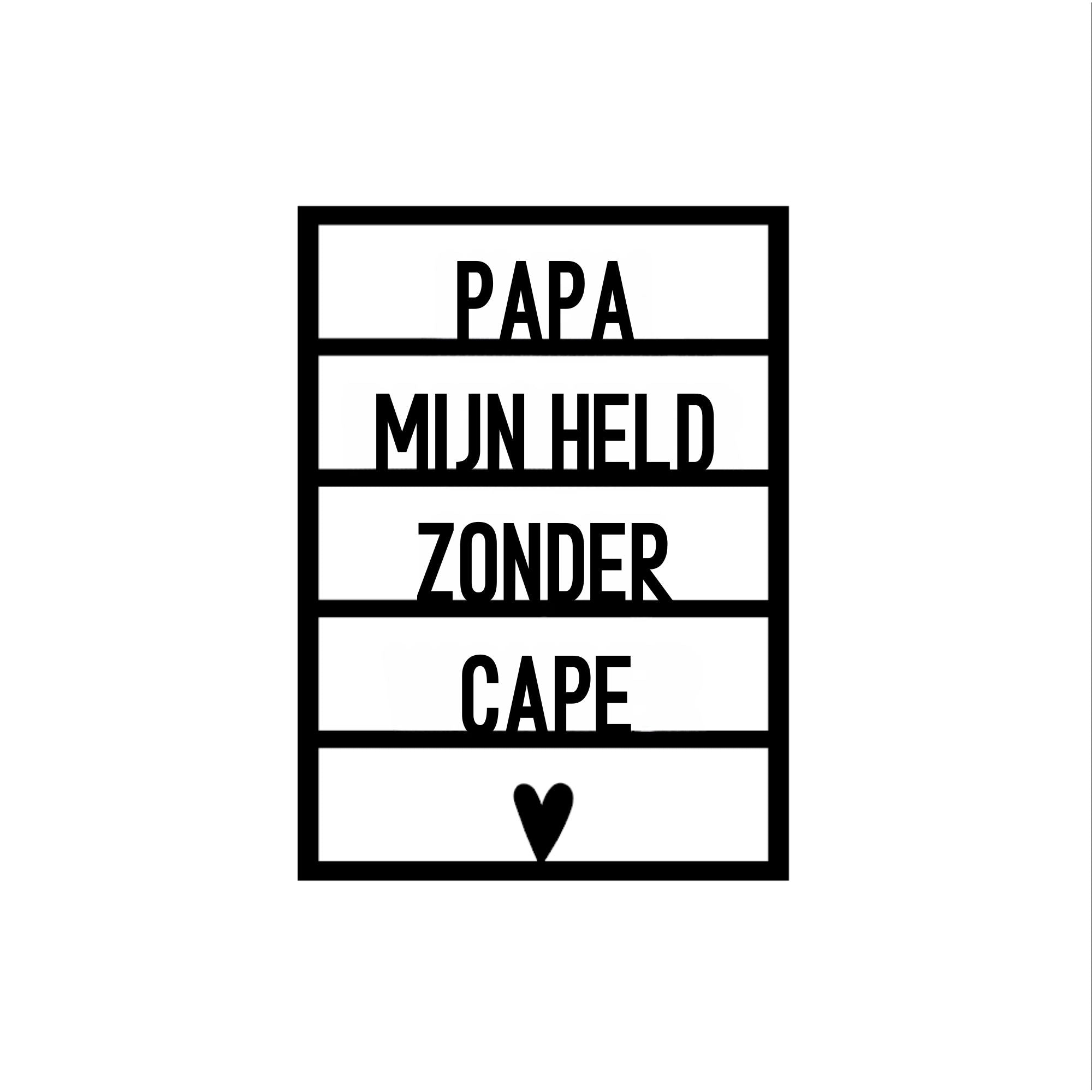 Houten wenskaart – Papa mijn held zonder cape